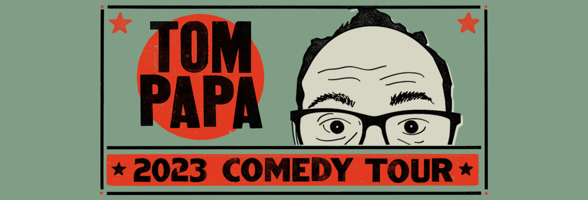 Tom Papa 2023 Comedy Tour Just For Laughs